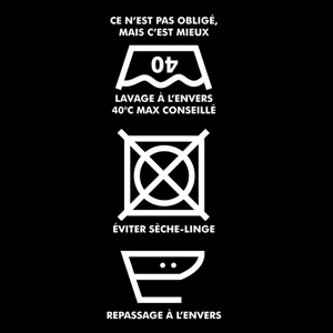 Préconisation d'entretient du textile pour une meilleur durée de conservation : Lavage à l'envers 30°C / Ne pas passser au sèche linge / Repassage à l'envers